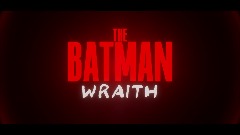 The Batman: WRAITH Teaser