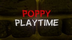 Poppy Playtime