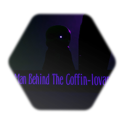 (Meme) The Man Behind The Coffin-lovania