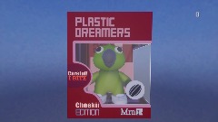 PLASTIC DREAMERS | CHEEKII EDITION
