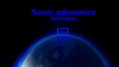 Sonic Adventure Reimagine