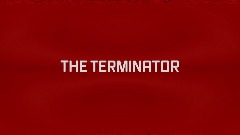 <uimusic> THE TERMINATOR