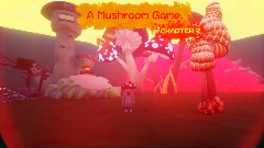 A Mushroom Game - CHAPTER 2 WIP
