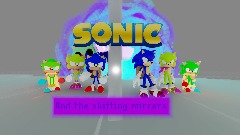Sonic and the shifting mirrors