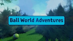 Ball World Adventures From ABUDALAZIZY