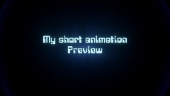 My animation Preview