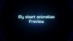 My animation Preview