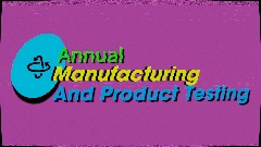 Annual manufacturing promotion video
