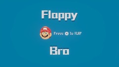 Flappy Bro