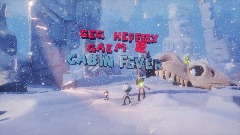 Geg heffley gaem 2: Cabin Fever Countdown