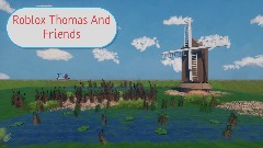 Roblox Thomas And Friends Intro