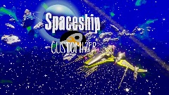 Spaceship CUSTOMIZER