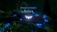 Dreams Radio: Relax