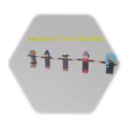 Jujutsu Crew Models
