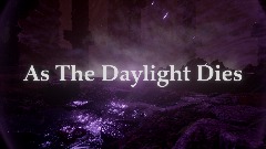 As The Daylight Dies