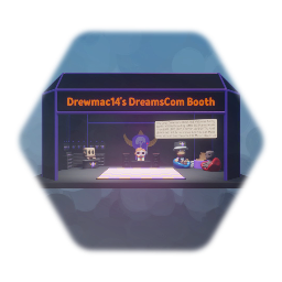DrewMac14's DreamsCom 2021 Booth