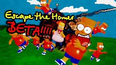 <term> Escape the Homer *[BETA!!!!]