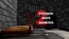 STICKMAN MEETS MANSTICK 2