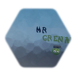 M.r Grenade boss template (beta)