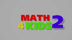 MATH 4 KIDS 2