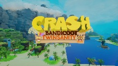 CRASH BANDICOOT TWINSANITY