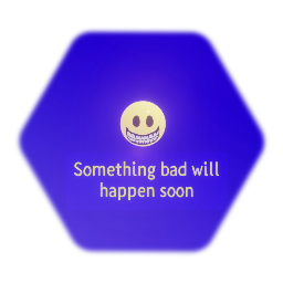 Smiley/Something Bad Will Happen Soon