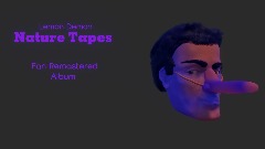 Lemon Demon - Nature Tapes ( Fan Album Remaster)