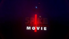 Spike Movie Opening (CANCELLED)