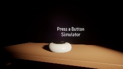 Press a Button Simulator