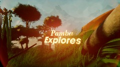 Pamba - Explores