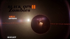 BO2 Zombies MAIN MENU