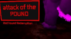 attack on the POUND Red hound Redemption DEMO 1.0.1