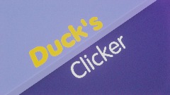 Duck's clicker