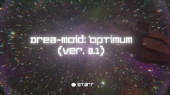 Drea-Moid (Ver 0.1.2)