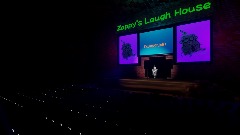 Zappy's Laugh House