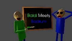Baldi meets Badsum Meme