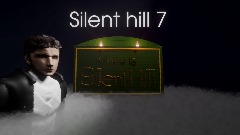 Silent hill 7