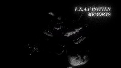 FIVE NIGHTS AT FREDDY'S . ROTTEN MEMORYS (demo)