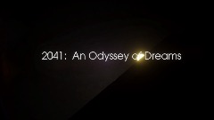 2041: An Odyssey of Dreams