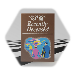 Handbook for the recently Deceased