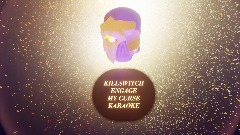 KILLSWITCH ENGAGE - MY CURSE - KARAOKE