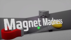 Magnet Madness