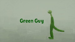 Green Guy Introduction