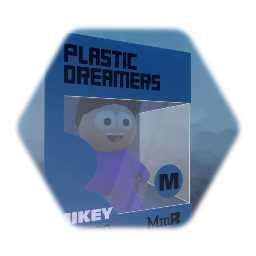 PLASTIC DREAMERS | MIKEY EDITION