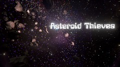 Asteroid Thieves Music Video