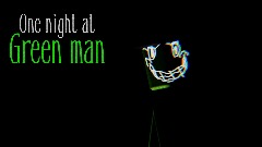 One night at Green man