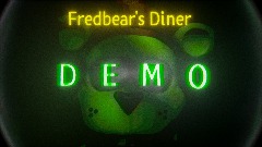 Fredbear's diner DEMO