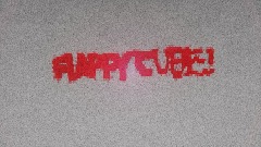 Flappy cube. The flappy bird creepypasta paraody remix idk.