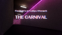 FNAF: The Carnival  [ Full Release ]