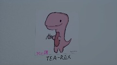 TEA - REX (Painting A Day)
